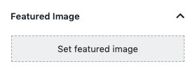 The featured image option with no image selected.