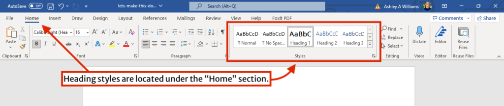 Heading styles are located under the Home menu in Microsoft Word.