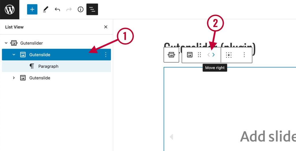 List View in the WordPress block editor with "Gutenslide" selected. This enables the slide's toolbar, including an option for moving the slides around.